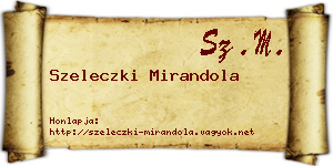 Szeleczki Mirandola névjegykártya